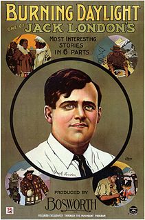 <i>Burning Daylight: The Adventures of Burning Daylight in Civilization</i> 1914 American film