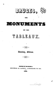 Édouard Alexis Daveluy, Bruges, ses monuments et ses tableaux, 1855    