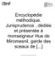 Encyclopédie méthodique - Jurisprudence, T5, P1, H-J.djvu