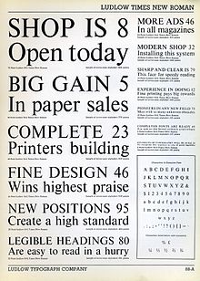 A Ludlow Typograph specimen of Times New Roman Type Specimen from the metal type period. The design was altered in smaller sizes to increase readability, particularly obvious in the widened spacing of the six and eight-point samples at centre right of the diagram. The hollows at the top of upstrokes are also not seen in the standard digitisations. Ludlow Times New Roman Type Specimen (14204771208).jpg