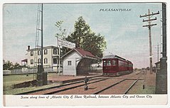 Pleasantville railroad stop on Atlantic City and Shore Railroad in 1912-1913 Scene along Atlantic City and Shore Railroad, between Atlantic City and Ocean City - Pleasantville.jpg