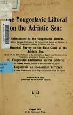 Thumbnail for File:The Yougoslavic littoral on the Adriatic Sea - I. Nationalities in the Yougoslavic littoral (IA yougoslaviclitto00rojc).pdf