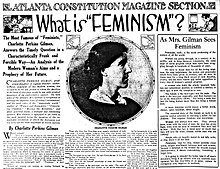 Charlotte Perkins Gilman (pictured) wrote these articles about feminism for the Atlanta Constitution, published on December 10, 1916. Articles by and photo of Charlotte Perkins Gilman in 1916.jpg