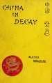 China in decay - a handbook to the Far eastern question (IA cu31924023121001).pdf