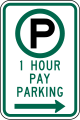 R7-21R 1 hour pay parking