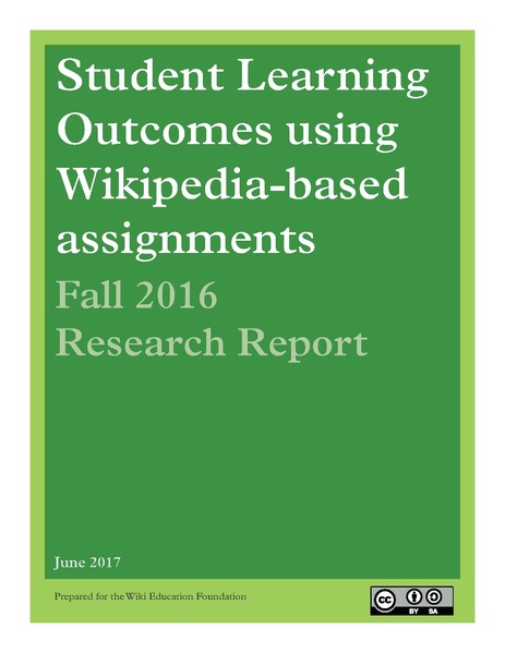 File:Student Learning Outcomes using Wikipedia-based Assignments Fall 2016 Research Report.pdf