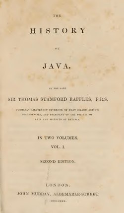 History of java adalah sebuah buku hasil karya raffles yang berisi tentang