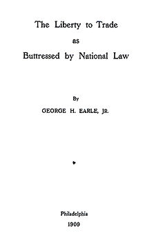 Earle%2C_Liberty_to_Trade_as_Buttressed_by_National_Law%2C_1909_Title.jpg