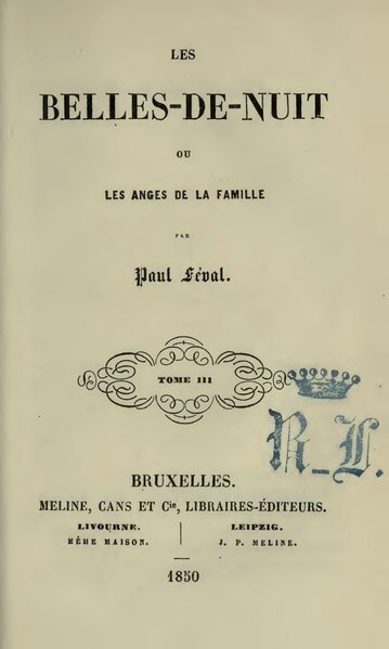Fichier:Féval - Les Belles-de-nuit ou les Anges de la famille, tome 3, 1850.djvu