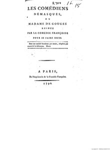 Olympe de Gouges, Les Comédiens démasqués, 1790    