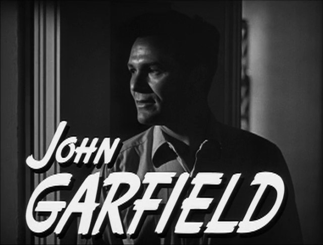 John Garfield from the trailer for the film