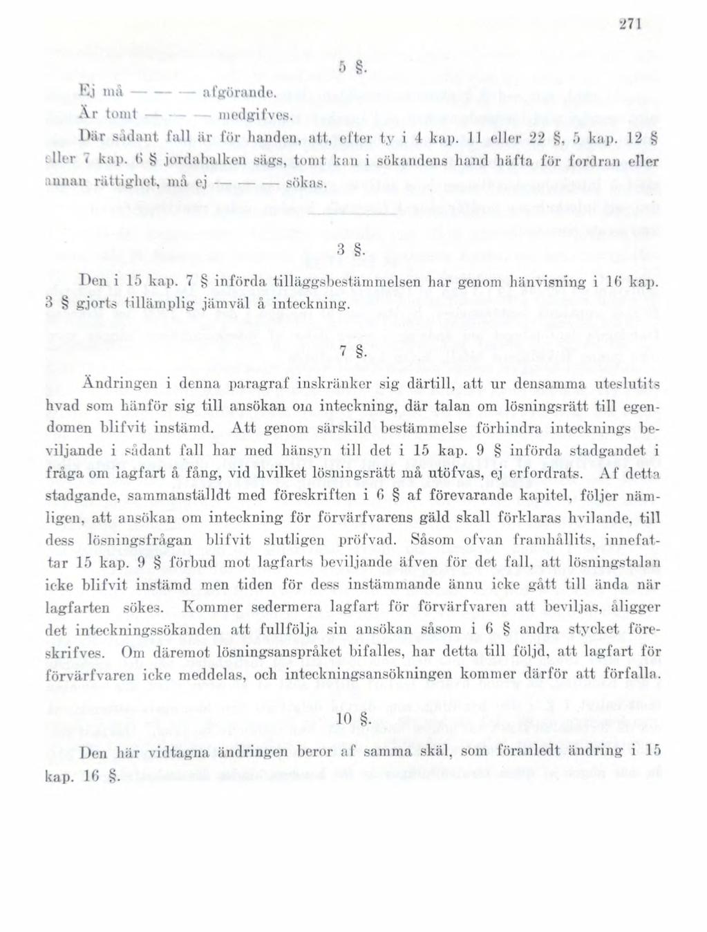 Sida:Lagberedningens förslag jordabalk III.djvu/282 -