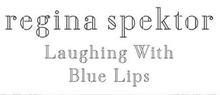 Beschreibung des Laughing With Single mit Blue Lips (Regina Spektor-Lied) .png-Bild.