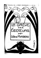 Octave Mirbeau, La Grève des électeurs, 1902    