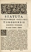 Statuta venerabilis collegii Turonensis (statuts du collège de Tours), Parisiis fundati. Edita M. Alexandro Dupoirier, primario, Et. M. Petro Pepin, procuratore.jpg