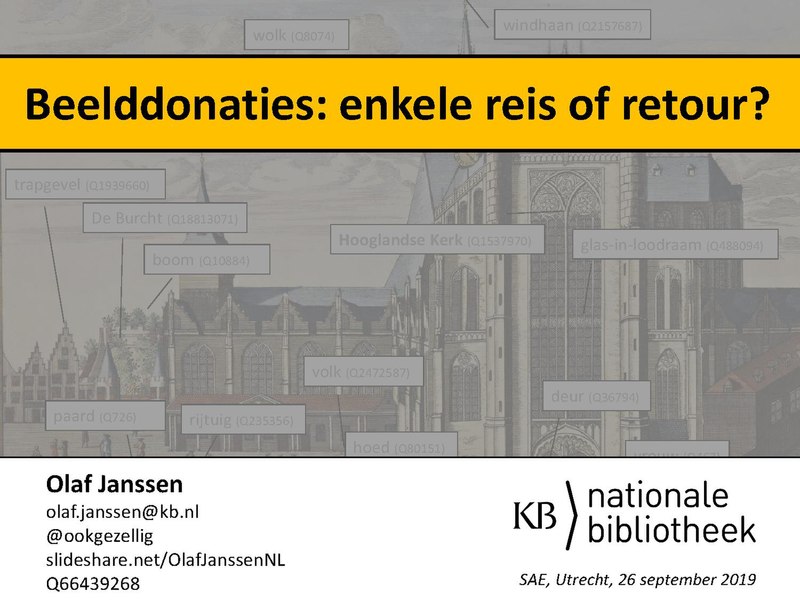 File:Beelddonaties - enkele reis of retour? Studiemiddag Wiki Wetenschappers SAE 26 september 2019 Utrecht.pdf