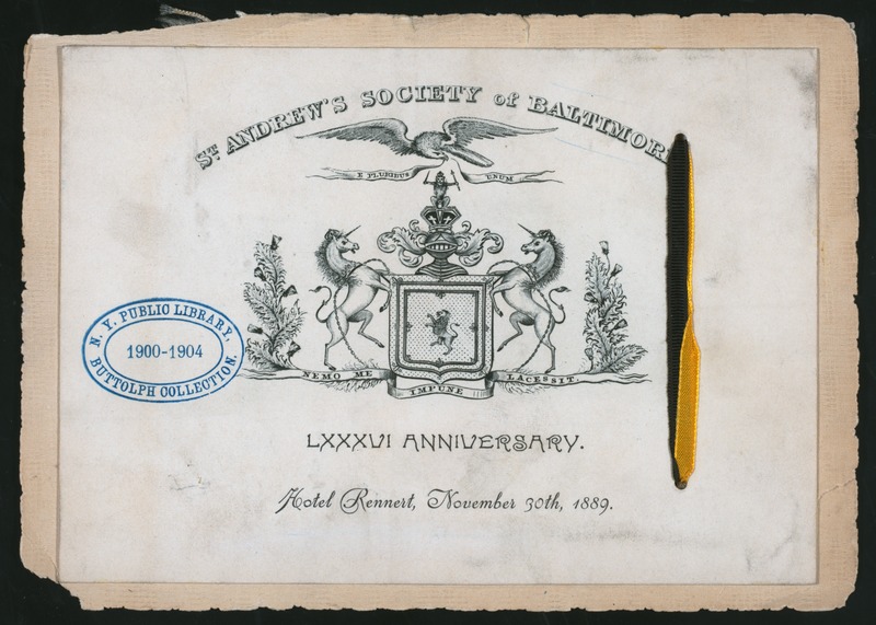 File:LXXXVI ANNIVERSARY (DINNER) (held by) ST. ANDREW'S SOCIETY OF BALTIMORE (at) HOTEL RENNERT (HOTEL) (NYPL Hades-269809-4000001137).tiff