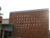 The Raquel Gonzalez Automotive Technology Center on the LCC South Campus is named for the former college trustee and philanthropist who was once in the automotive repair business with her father. Raquel Gonzalez Building at LCC South IMG 1845.JPG