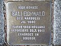 "Hier wohnte Sali Eichwald, geb. Margulis, Jg. 1880, Flucht 1939 Holland, deportiert 20.7.1943, ermordet in Sobibor"