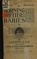 The radical remedy in social science, or, Borning better babies through regulating reproduction by controlling conception - an earnest essay on pressing problems (IA 02531230R.nlm.nih.gov).pdf