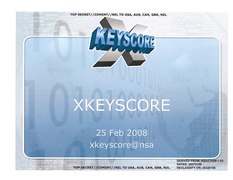 A 2008 Presentation of the XKeyscore program. (PDF, 27.26 MB)