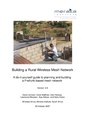 Building a Rural Wireless Mesh Network - A DIY Guide v0.8.pdf