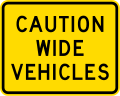 (PW-44.1) Narrow Bridge, wide vehicles use caution
