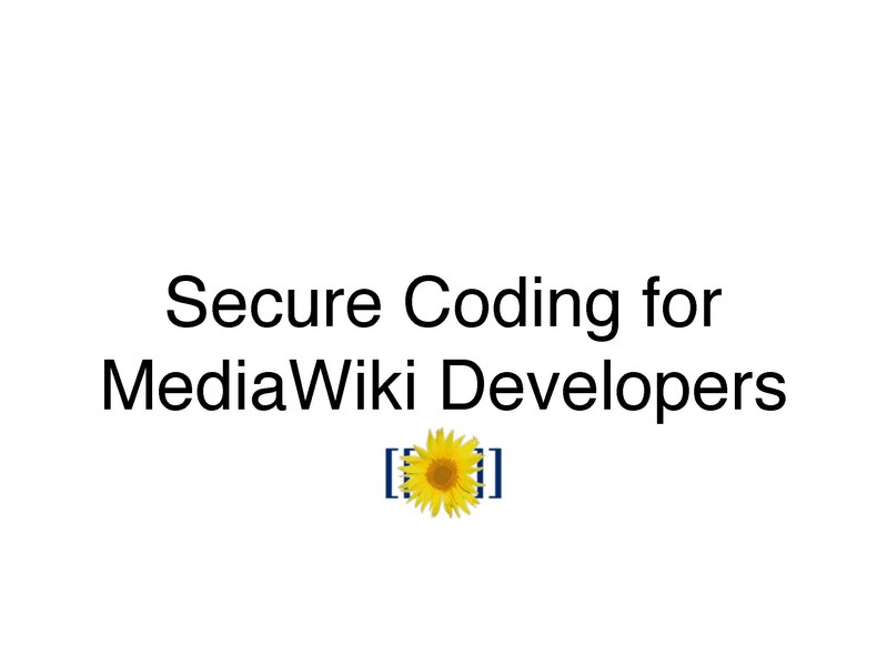 File:Secure Coding for MediaWiki Developers.pdf