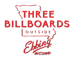 Three Billboards Outside Ebbing, Missouri