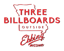 Three Billboards Outside Ebbing, Missouri.png