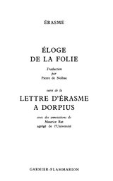 Érasme - Éloge de la folie, trad de Nolhac, 1964.djvu