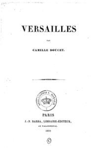 Camille Doucet, Versailles (Doucet), 1839    
