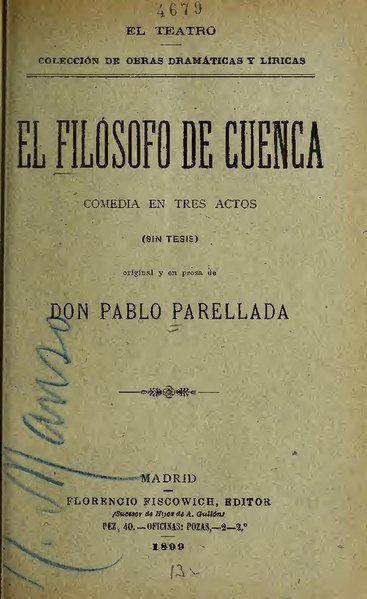 File:El filósofo de Cuenca - comedia en tres actos (sin tesis), original y en prosa (IA elfilosofodecuen4141pare).pdf