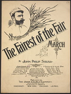 The Fairest of the Fair March composed by John Philip Sousa