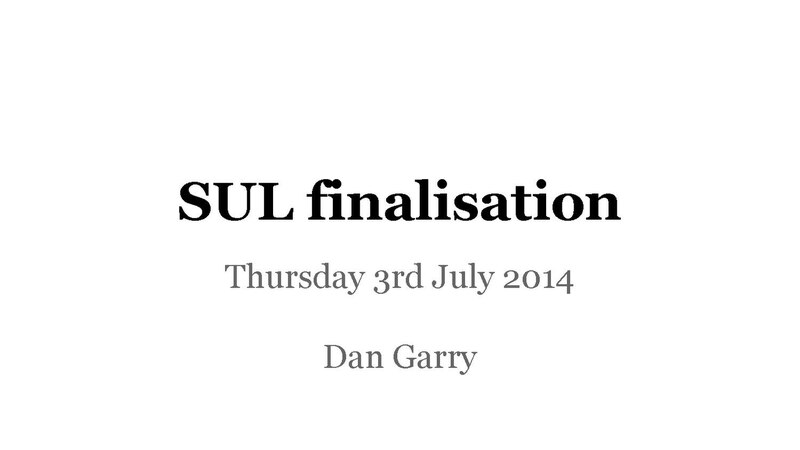 File:SUL finalisation (Metrics, 2014-07-03).pdf