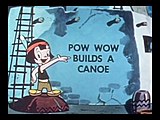 "Pow Wow Builds a Canoe"