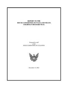 The December 15, 2022, report issued by the Joint Committee on Taxation to the House Ways and Means Committee (PDF file) Trump Tax Joint Committee Final Report - December 15, 2022.pdf