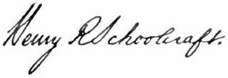signature de Henry Rowe Schoolcraft