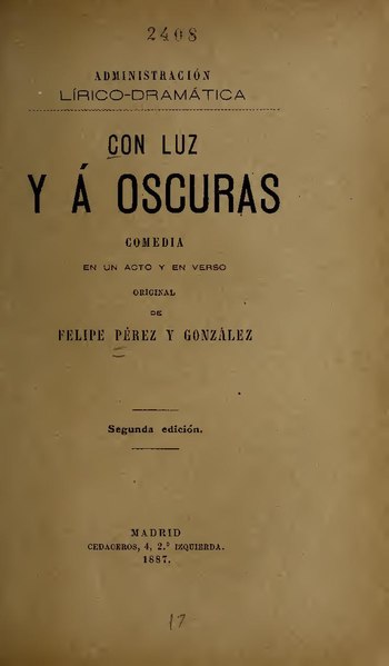 File:Con luz y a oscuras - comedia en un acto y en verso (IA conluzyoscurasco4361pere).pdf