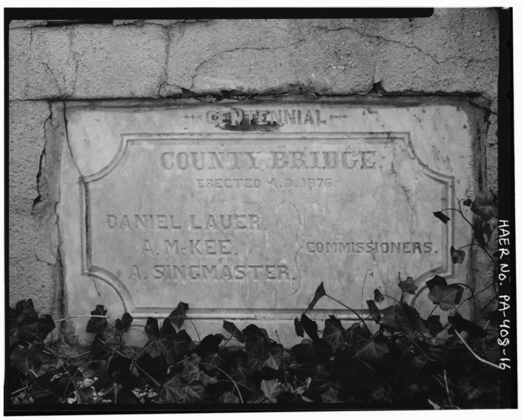 File:Plaque, looking south - Centennial Bridge, Station Avenue spanning Saucon Creek, Center Valley, Lehigh County, PA HAER PA,39-CENVA,2-16.tif