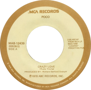 <span class="mw-page-title-main">Crazy Love (Poco song)</span> 1979 single by Poco