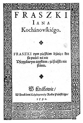 <i>Fraszki</i> 1584 poetry collection by Jan Kochanowski