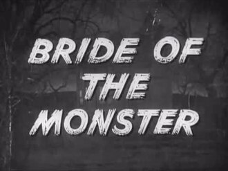 Fil: Bride of the Monster (1955) .webm