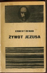 Ernest Renan Żywot Jezusa