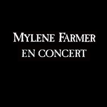 En concert (album de Mylène Farmer)