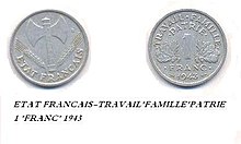 1943 1 Franc coin. Front: "French State". Back: "Work Family Homeland". Moneta FRANCIA 1943.JPG