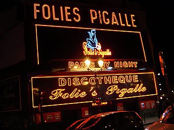 ピガール広場 (Place Pigalle) のナイトクラブ「フォリー・ピガール」