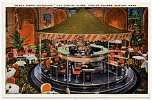 From approximately 1930-1945, this circular bar was located at the Copley Plaza. Plaza Merry-Go-Round, The Copley Plaza, Copley Square, Boston, Mass (38087).jpg