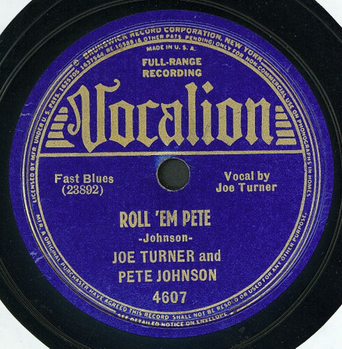 Big Joe Turner and Pete Johnson's record "Roll 'Em Pete" is regarded as a precursor to rock and roll.