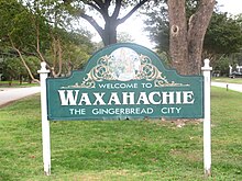 Waxahachie, TX welcome sign IMG 5588.JPG